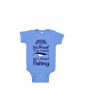 Daddy Isn't Always Fishing - Boy – Master Baiter's Bait, Tackle, Crabs